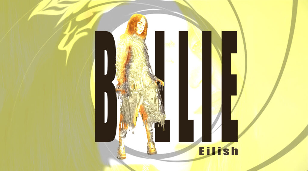 Billie Eilish takes on Bond
